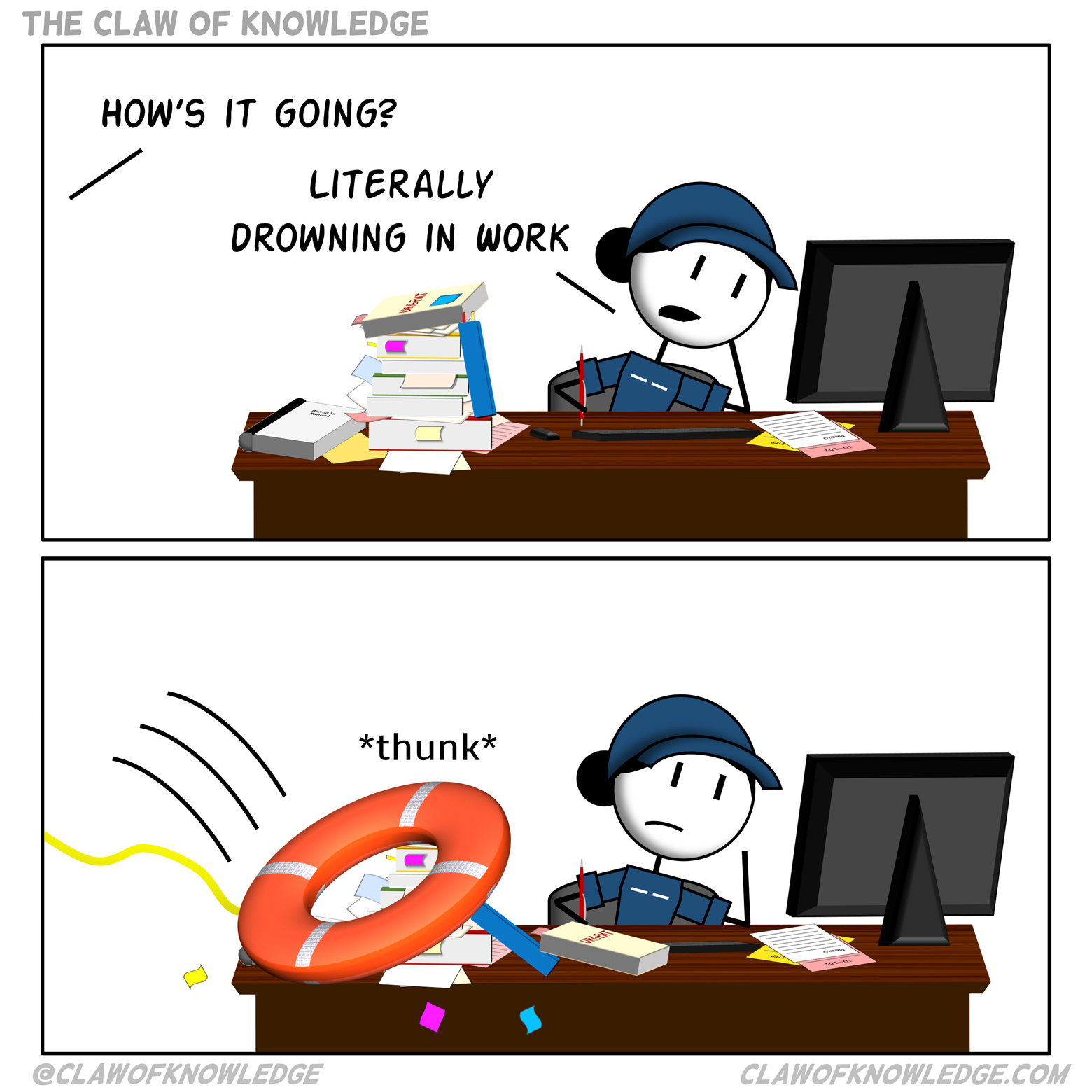 Drowning in Work