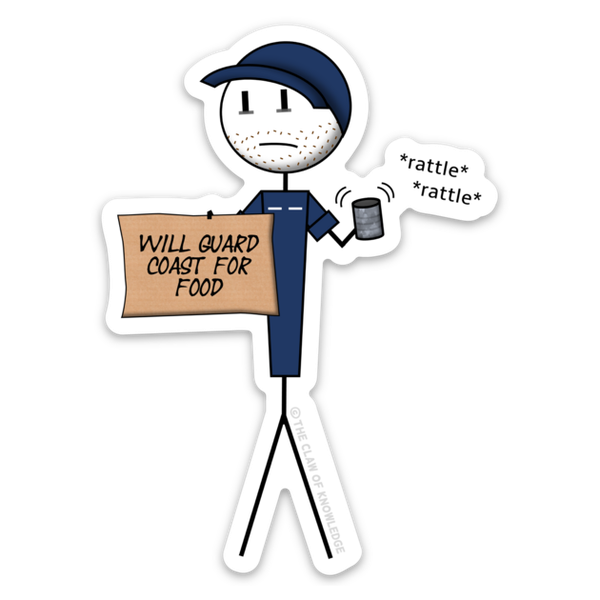 Will Guard Coast For Food Sticker
